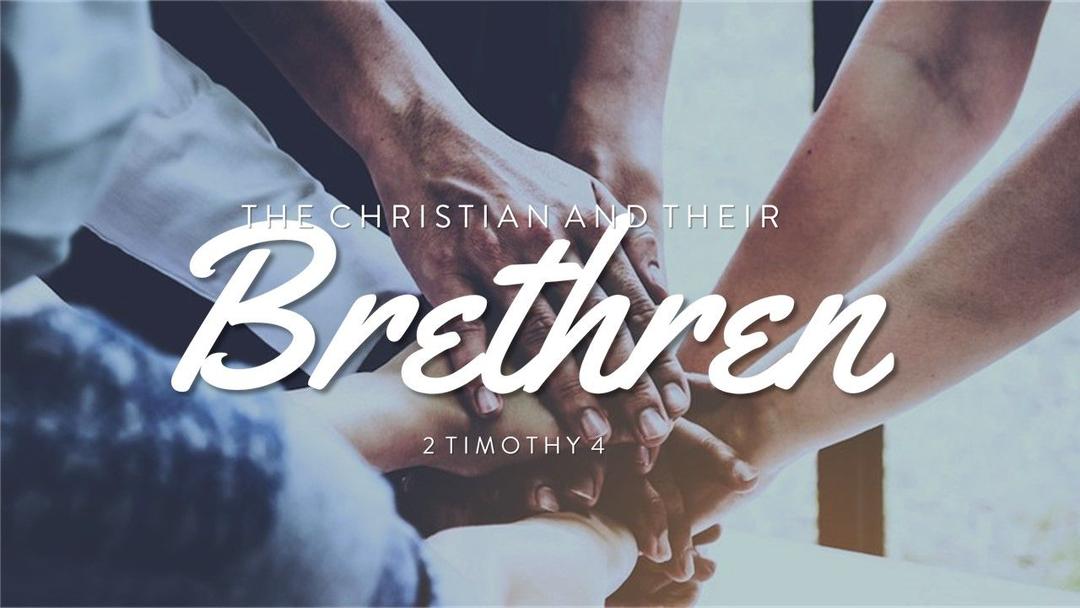 The Christian and Their Brethren