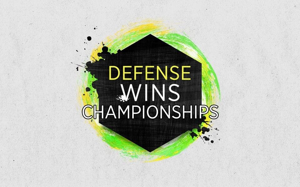 Defense Wins Championships